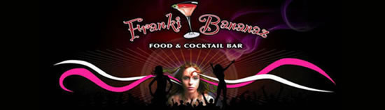 Franki Bananaz Food and Cocktail Bar